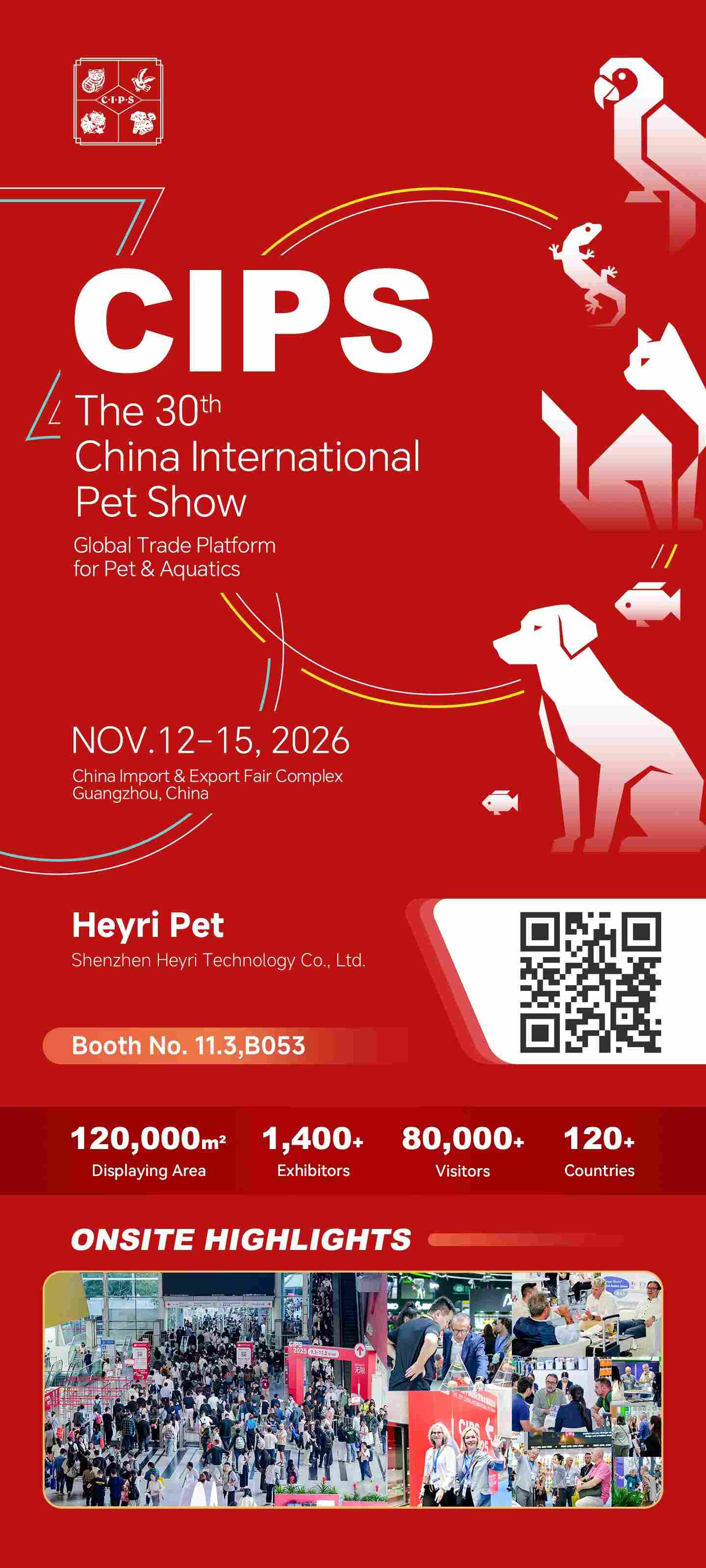 Heyri Pet invitation to CIPS 2026 in Guangzhou, November 12–15, Booth 11.3, B053